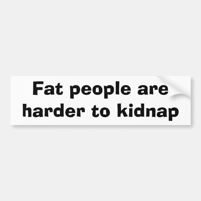 Det feta folket är mer hård att kidnappa bildekal (Framsidan)