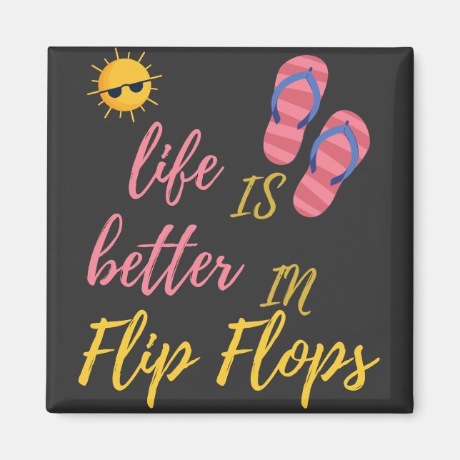 Det fina livet är bättre i Flinflip flops Sommarbu Magnet (Framsidan)