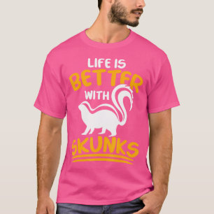 Det fina livet med Skunks Kärlek Skunks T Shirt