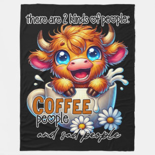 Det Finns 2 Sorters Människor Kaffe Människor och Fleecefilt