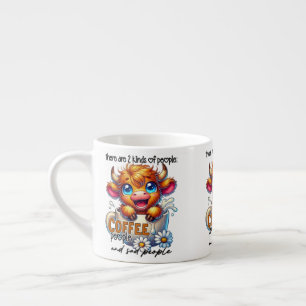 Det finns 2 sorters människor, kaffemänniskor och espressomugg