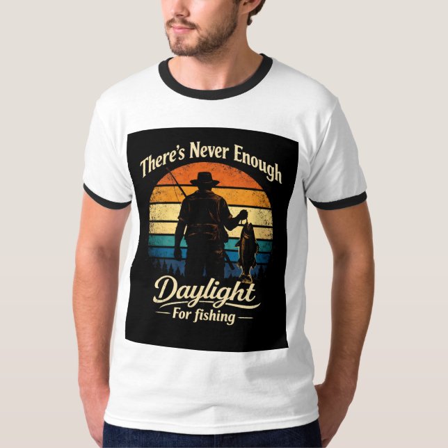 Det Finns Aldrig Nog Dagsljus För Fiske T-Shirt (Framsida)