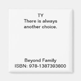 Det finns alltid ett annat val. magnet