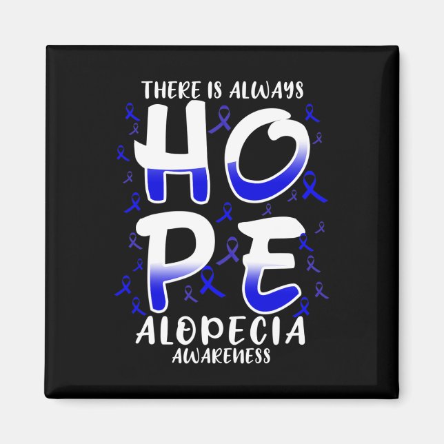 Det finns alltid HOPE. Medvetenhet om Alopeci Magnet (Framsidan)