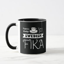 Det finns alltid tid för svenska Fika Mugg