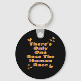 Det finns bara en Tävling, Human Tävling Anti-Raci Nyckelring