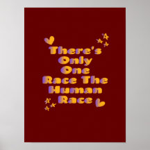 Det finns bara en Tävling, Human Tävling Anti-Raci