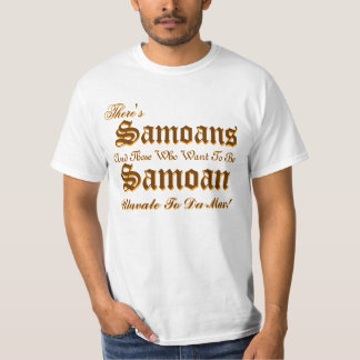 Det finns, där är, Samoans, Samoans och de… T Shirt