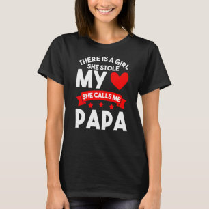 Det finns en flicka hon kallar mig Pappa dotter T Shirt