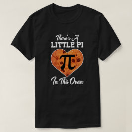 Det finns en liten pi i den här Oven Funny Math Pu T Shirt