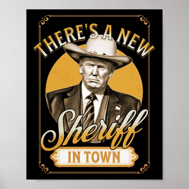 Det finns en ny sheriff i egen Trump Parody Poster (Framsidan)