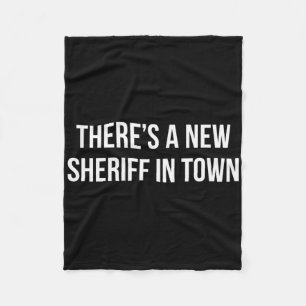 Det finns en ny sheriff i stan - fleecefilt