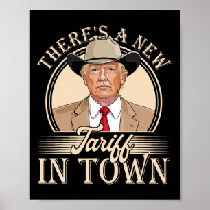 Det finns en ny taxa i Town Funny Trump-politik Poster