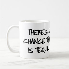 Det finns en riskera som denna är tequilamuggen kaffemugg