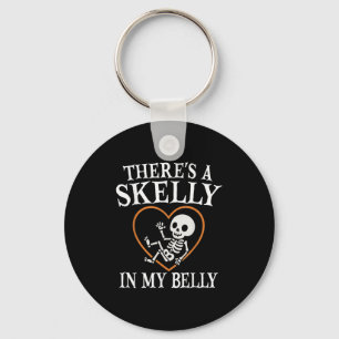 Det finns en skelly i min Gravid Belly Halloween Nyckelring