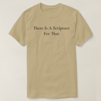 Det Finns En Skrift För Det Tan Christian T Shirt