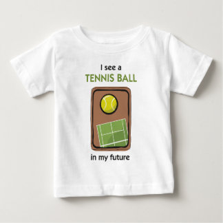 Det finns en tennisboll i min framtid t shirt
