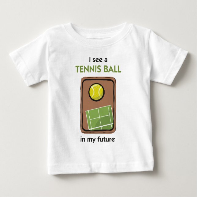 Det finns en tennisboll i min framtid t shirt (Framsida)