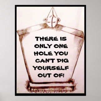 DET FINNS ENDAST EN SAK SOM DU INTE KAN GÖRA POSTER