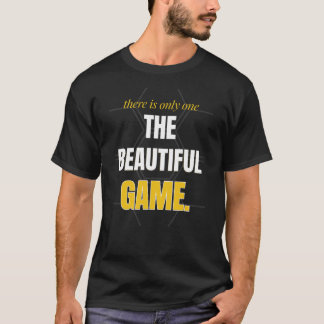 Det Finns Endast En Vacker Lek T Shirt