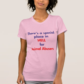Det finns ett speciellt ställe i helvete t shirt