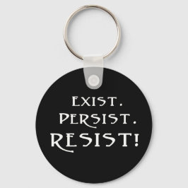 Det finns. Fortsätt. Stanna! Nyckelring