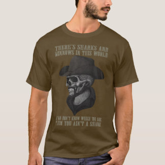 Det finns hajar och minnovar i världen om du inte t shirt