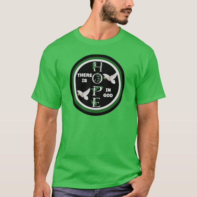 Det finns Hope (grn) T Shirt (Framsida)