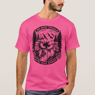 Det finns inga dåliga spår, bara dåliga knölar som t shirt