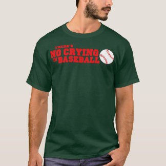 Det finns inga Gråtande i Baseball Red Ver T Shirt