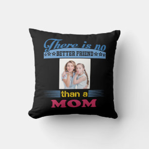 Det finns ingen bättre vän än Mamma, Personlig Kudde