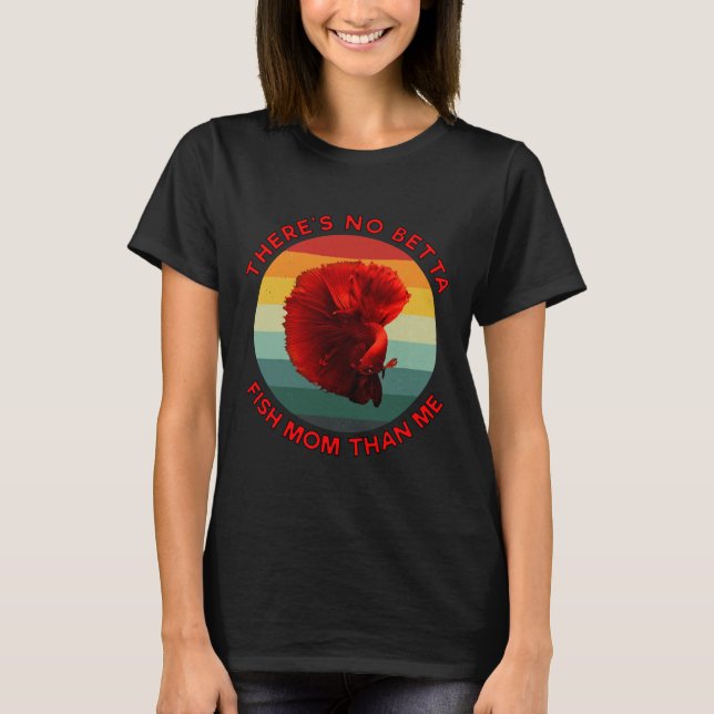Det finns ingen betta Fish Mamma än Me Red T Shirt (Framsida)