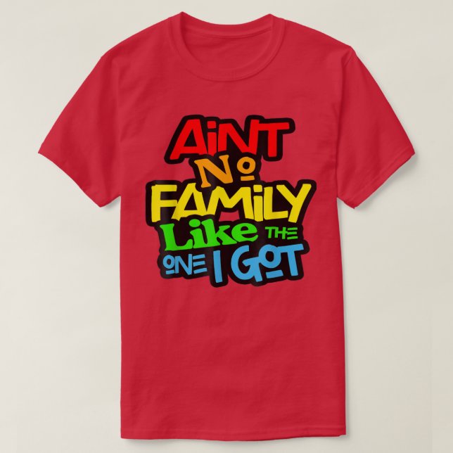 Det finns ingen familj som den jag Har familjen Äl T Shirt (Design framsida)