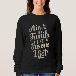 Det finns ingen familj som den jag Har T Shirt