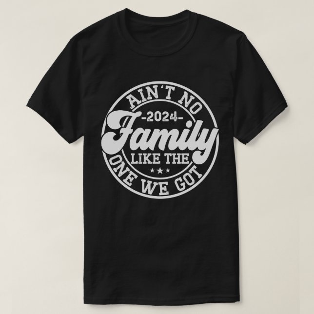 Det finns ingen familj som vi Har 2024 Reunion T Shirt (Design framsida)