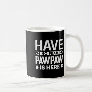 Det finns ingen fruktan för att Pawpaw är här för Kaffemugg