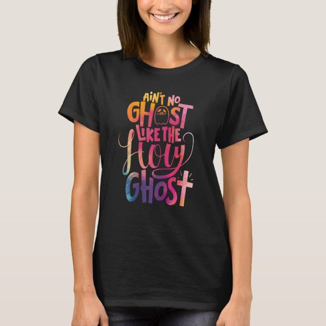 Det finns ingen Ghost som Heligan Ghost Christian  T Shirt (Framsida)