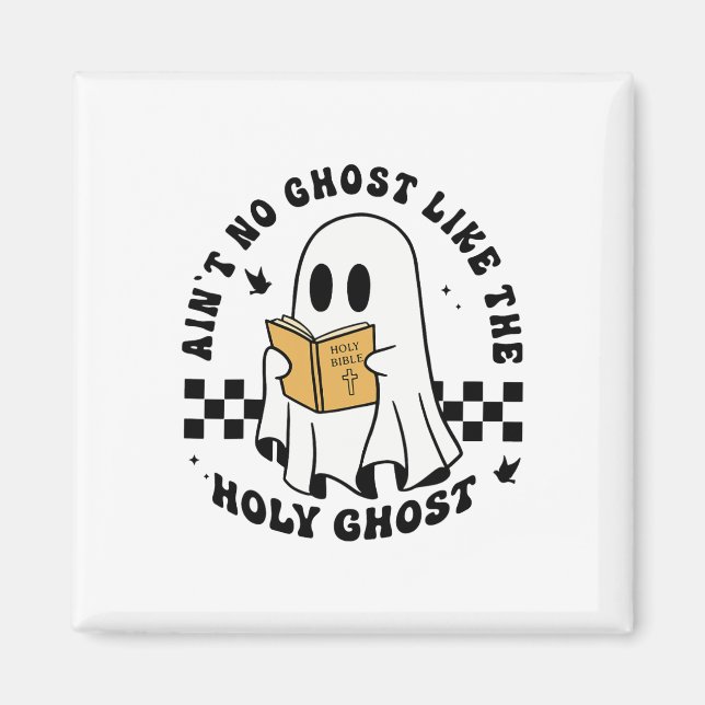 Det finns ingen Ghost som Heligan Ghost Funny Chri Magnet (Framsidan)