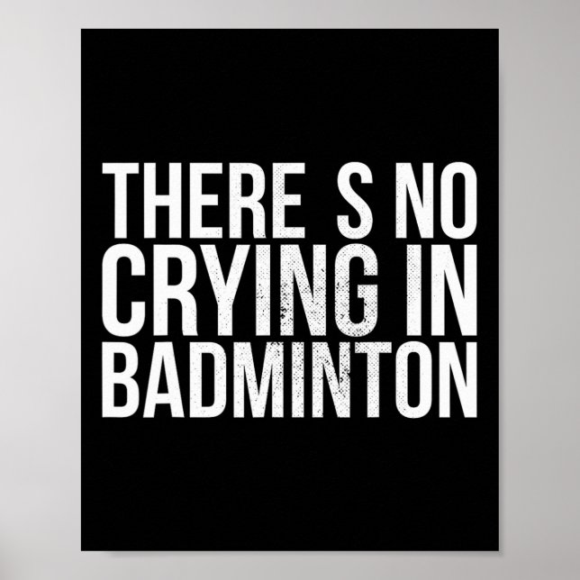Det finns ingen Gråt i Badminton-fetstil Poster (Framsidan)