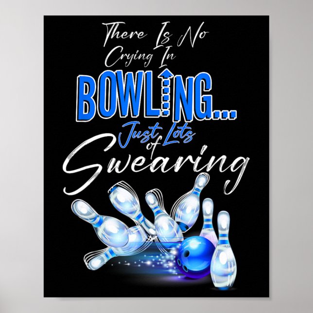 Det finns ingen gråt i bowling bara mycket svordom poster (Framsidan)