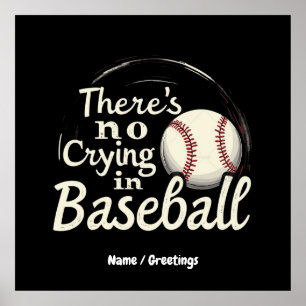 Det finns ingen Gråtande i Baseball på en konstig Poster