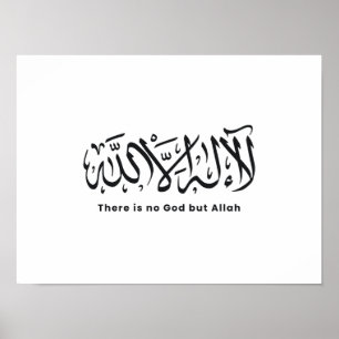 Det finns ingen Gud, men Allah   Kalligrafi Poster