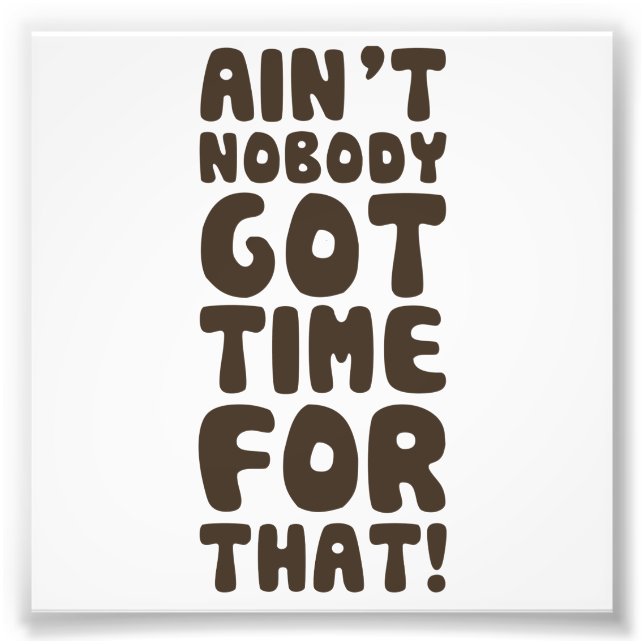 Det finns ingen Har för det. Fototryck (Framsidan)