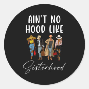 Det finns ingen Huva som SisterAfro Sistas Black Runt Klistermärke