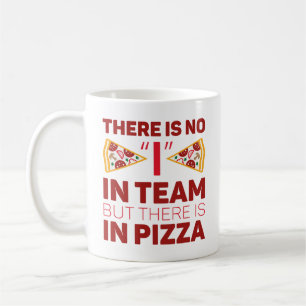 Det finns ingen i teamet, men det finns i Pizza Kaffemugg