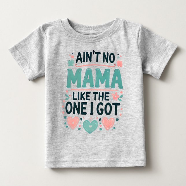 Det finns ingen Mamma som den jag Har. T Shirt (Framsida)