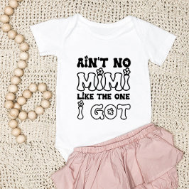 Det finns ingen Mimi som den jag Har | NYFÖDD BEBI T Shirt