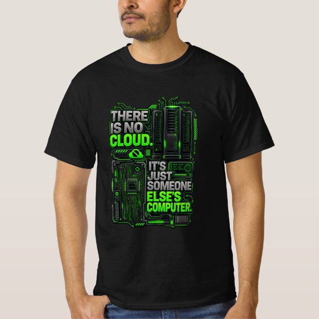 Det Finns Ingen Moln Rolig Programmerare T-Shirt | (Framsida)