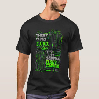 Det Finns Ingen Moln Rolig Programmerare Tech Serv T Shirt