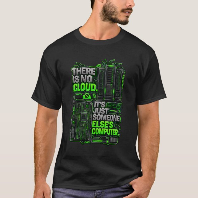 Det Finns Ingen Moln Rolig Programmerare Tech Serv T Shirt (Framsida)